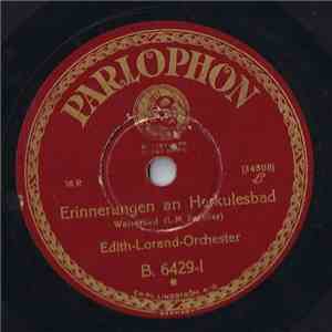 Edith-Lorand-Orchester - Erinnerungen An Herkulesbad