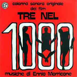 Ennio Morricone - Tre Nel 1000 (Colonna Sonora Originale Del Film)