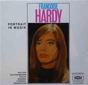 Françoise Hardy - Portrait In Musik