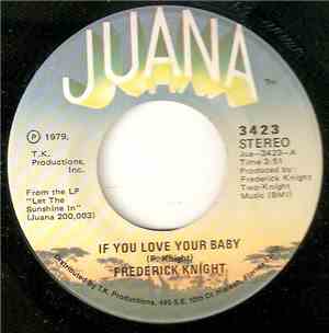 Frederick Knight - If You Love Your Baby