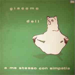Giacomo Dell'Orso - A Me Stesso Con Simpatia
