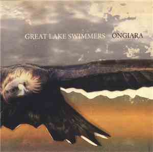 Great Lake Swimmers - Ongiara