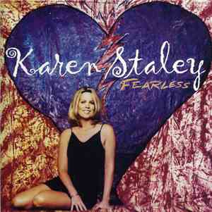 Karen Staley - Fearless