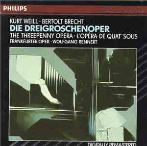 Kurt Weill / Bertolt Brecht - Die Dreigroschenoper / The Threepenny Opera / LOpéra de Quat' Sous