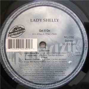 Lady Shelly - Get It On