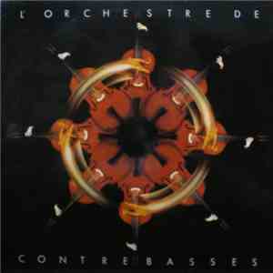 L'Orchestre De Contrebasses - Danses Occidentales