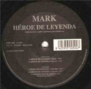 Mark  - Héroe De Leyenda