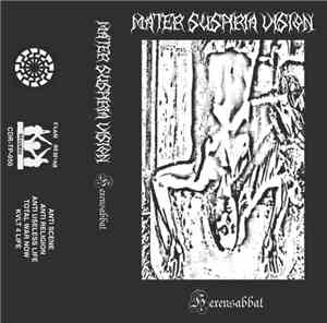 Mater Suspiria Vision - Hexensabbat
