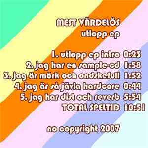 Mest Värdelös - Utlopp EP