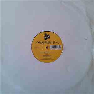 Micro DJ - Volume 1 E.P.