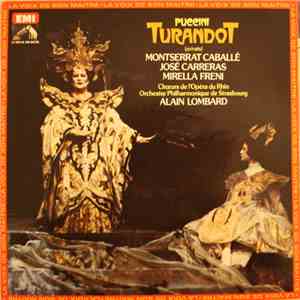 Puccini :  Montserrat Caballé, José Carreras, Mirella Freni, Alain Lombard  ...