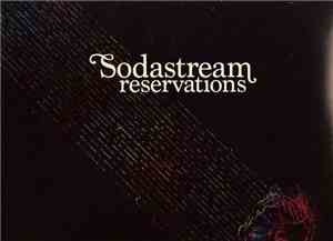Sodastream - Reservations