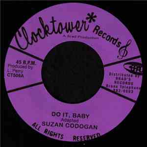 Susan Codogan / The Upsetters - Do It, Baby / Dub It