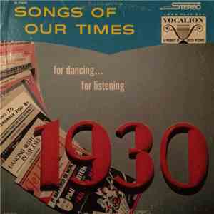 Ted Straeter And His Orchestra - Songs Of Our Times: Song Hits of 1930
