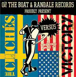 The Clichés  Versus Victory  - A Smoking Split 7