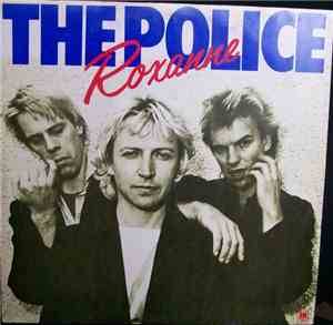 The Police - Roxanne