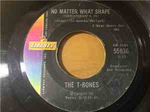 The T-Bones - No Matter What Shape (Your Stomach's In)