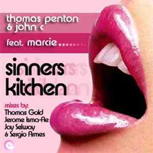 Thomas Penton & John C Feat. Marcie - Sinners Kitchen