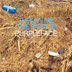 Throw Me The Statue - Purpleface