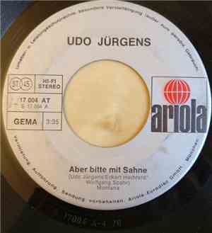 Udo Jürgens - Aber Bitte Mit Sahne / Vier Stunden In Der Woche