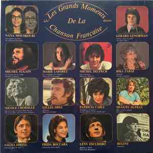 Various - Les Grands Moments de la Chanson Française
