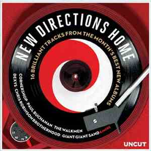 Various - New Directions Home (16 Brilliant Tracks From The Month's Best Ne ...