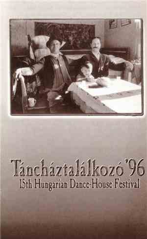 Various - Táncháztalálkozó '96 / 15th Hungarian Dance-House Meeting