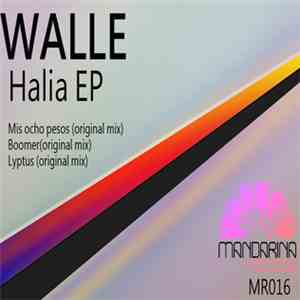 Walle  - Halia EP