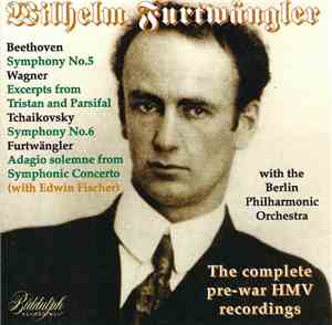 Wilhelm Furtwängler, Berlin Philharmonic Orchestra - The Complete Pre-War H ...