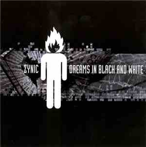 Zynic - Dreams In Black And White