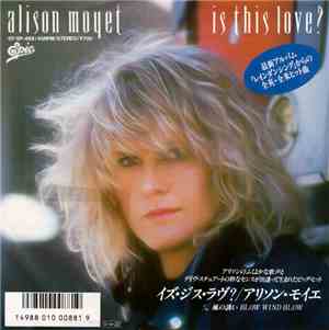 Alison Moyet = アリソン・モイエ - Is This Love? = イズ・ジス・ラヴ?