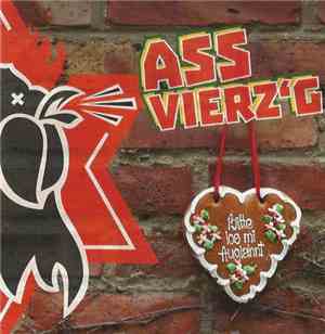 Ass Vierz'g - Bitte Los Mi Auglahnt
