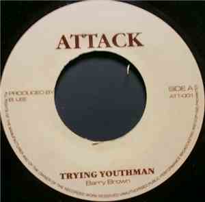 Barry Brown - Trying Youthman / Party Night
