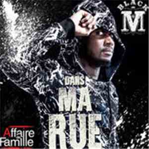 Black M  - Dans Ma Rue (Affaire De Famille)