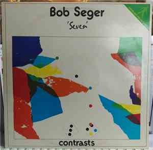 Bob Seger - Seven
