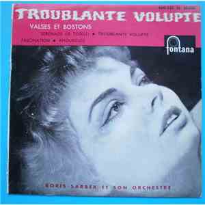 Boris Sarbeck Et Son Orchestre - Troublante Volupté