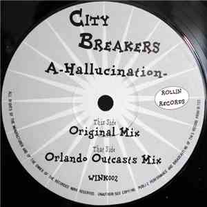City Breakers - Hallucination
