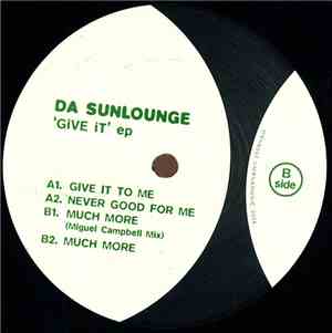 Da Sunlounge - Give It EP