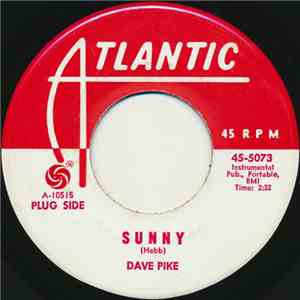 Dave Pike - Sunny / Sweet Tater Pie