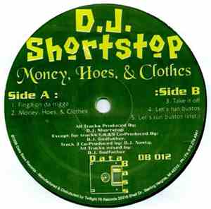 D.J. Shortstop - Money, Hoes & Clothes