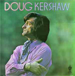 Doug Kershaw - Doug Kershaw