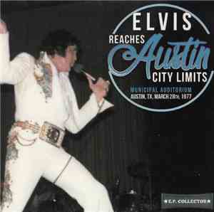 Elvis - Elvis Reaches Austin City Limits