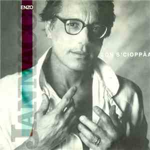 Enzo Jannacci - Son Scioppàa