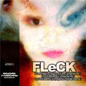 Fleck  - I Can Tell By Your Eyes / Cry Out
