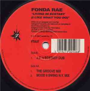 Fonda Rae - Living In Ecstasy (I Like What You Do)