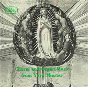 Francis Jackson, The Choristers Of York Minster - Choral And Organ Music Fr ...