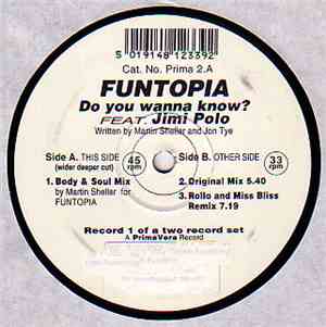 Funtopia - Do You Wanna Know?