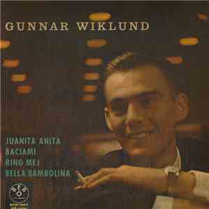 Gunnar Wiklund - Baciami