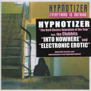 Hypnotizer - Everything Is Nothing