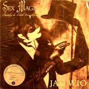 Jad Wio - Sex Magik - Histoire De Lilith Von Sirius